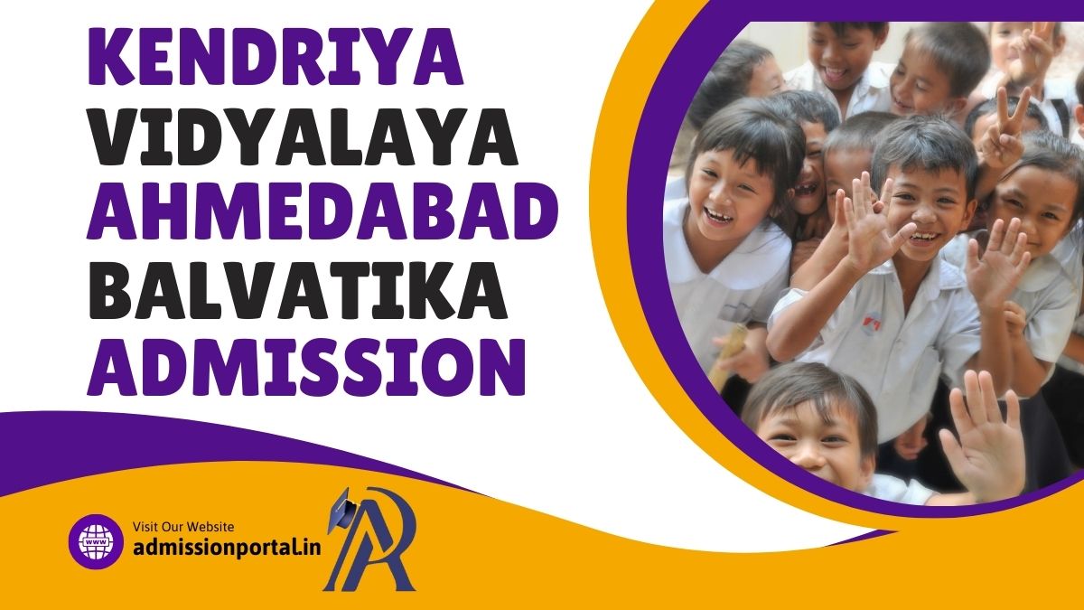 KVS Balvatika Admission in Ahmedabad