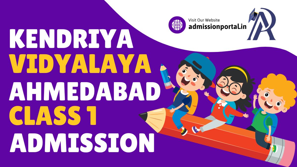 KV Class 1 Admission in Ahmedabad