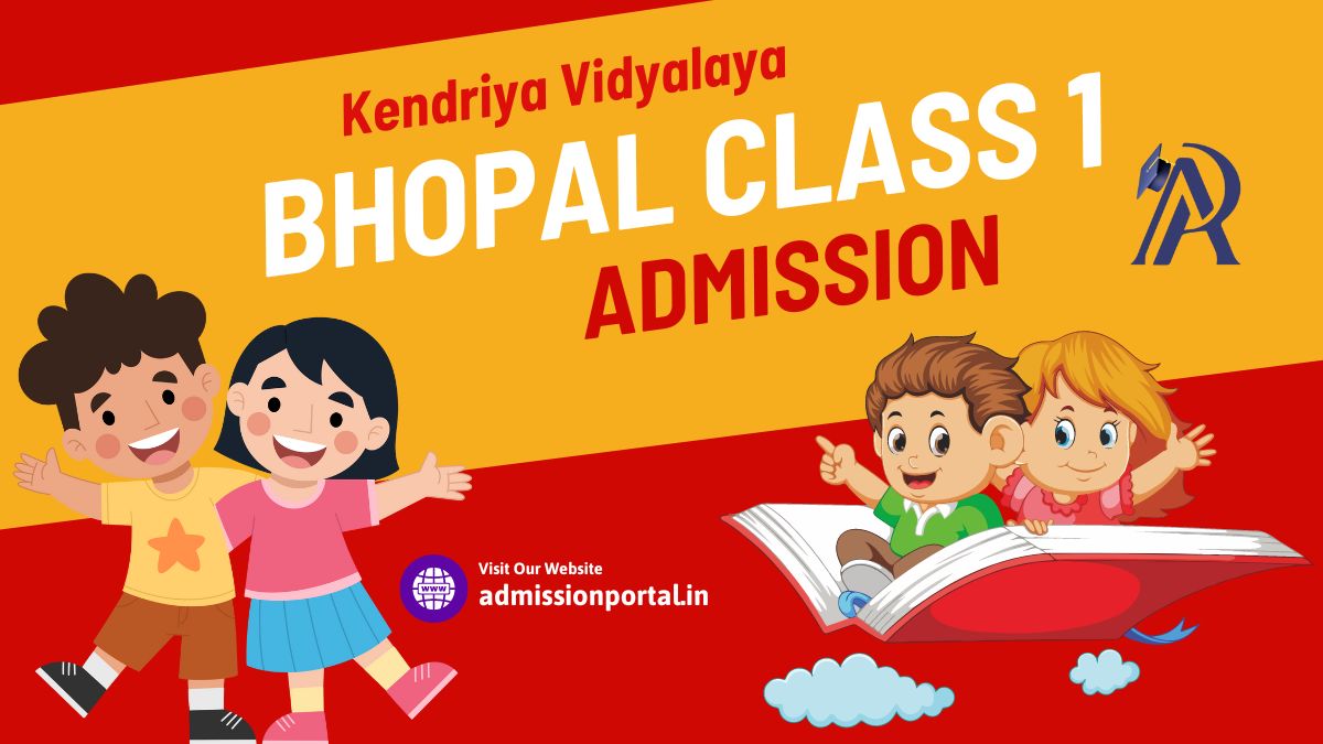 KV Class 1 Admission in Bhopal