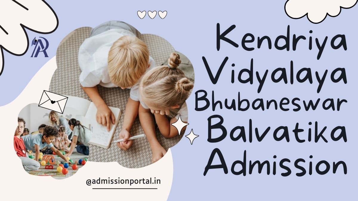 KVS Balvatika Admission in Bhubaneswar