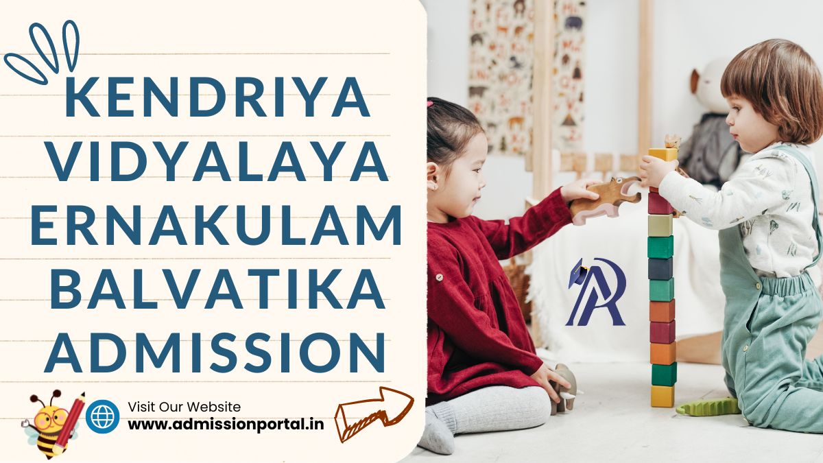 KVS Balvatika Admission in Ernakulam