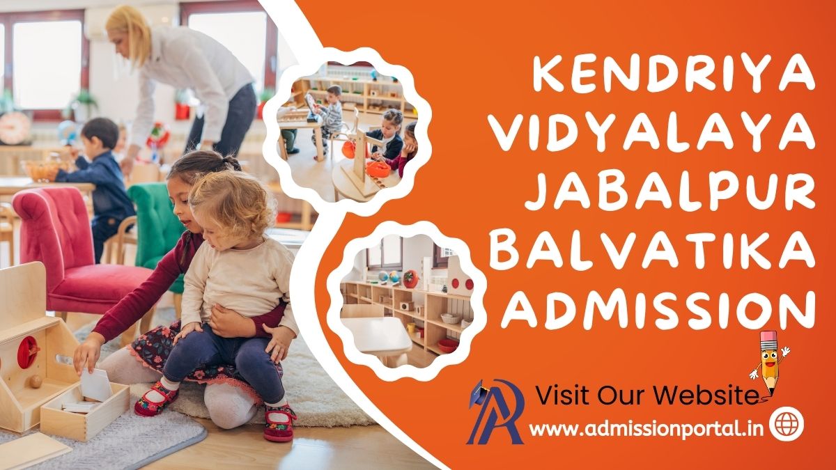KVS Balvatika Admission in Jabalpur