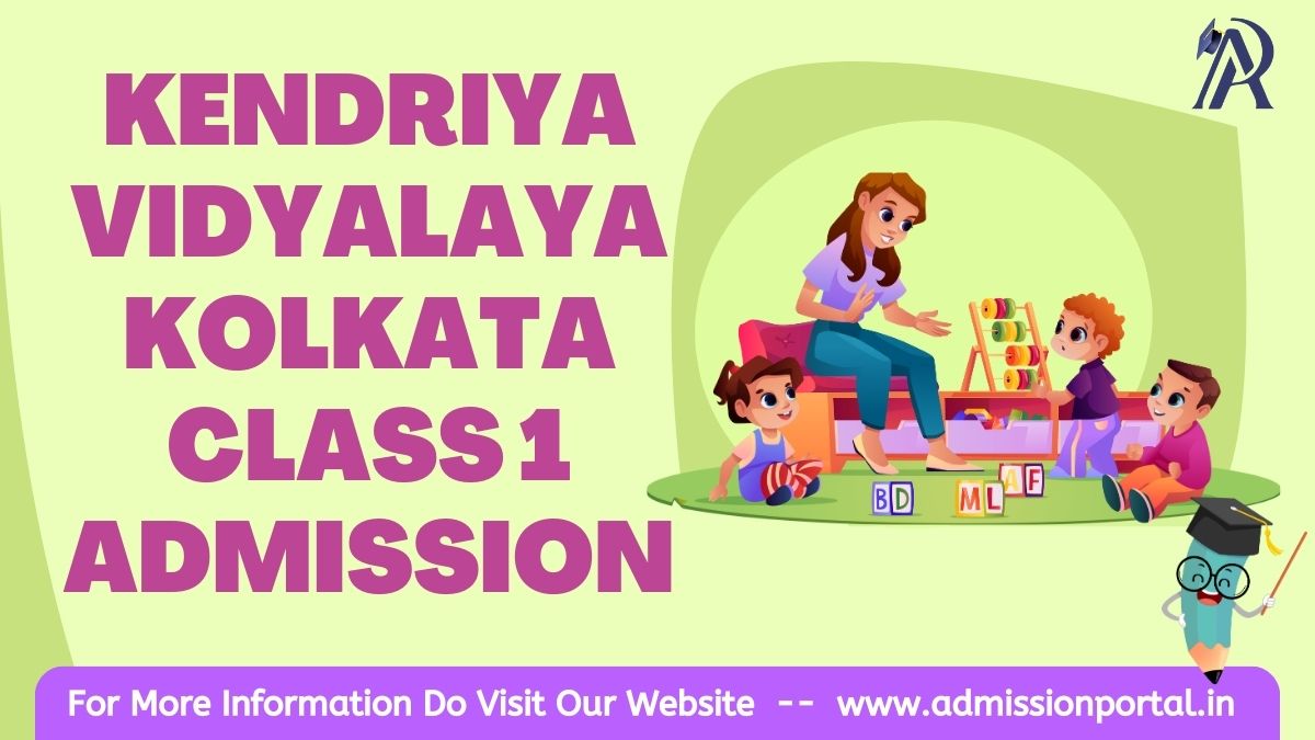 KV Class 1 Admission in Kolkata