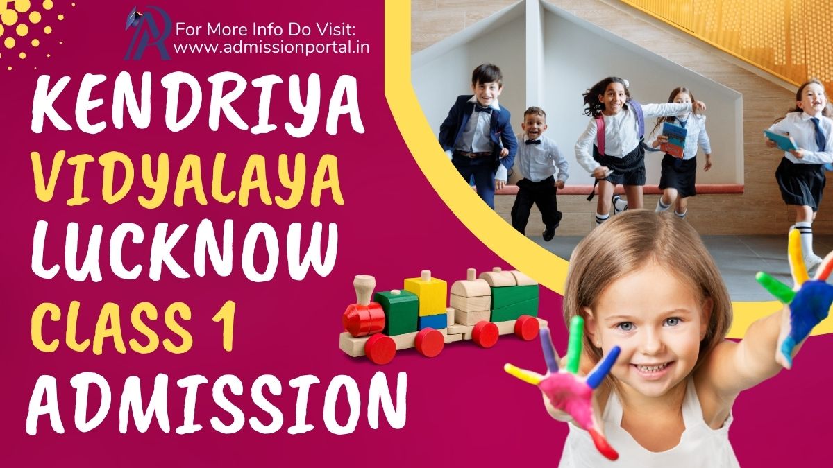 KV Class 1 Admission in Lucknow
