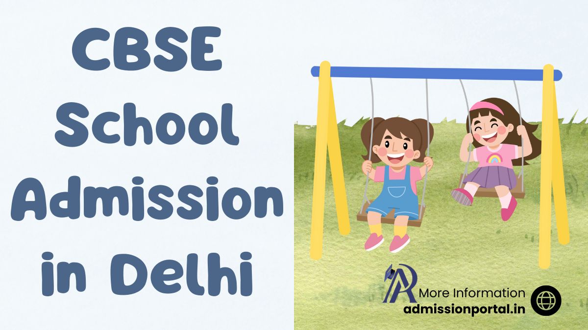Delhi CBSE School Admission