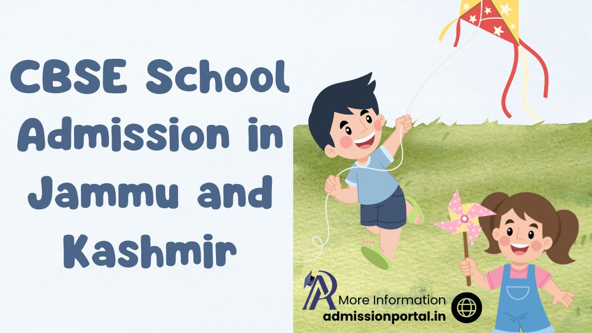 Jammu and Kashmir CBSE School Admission