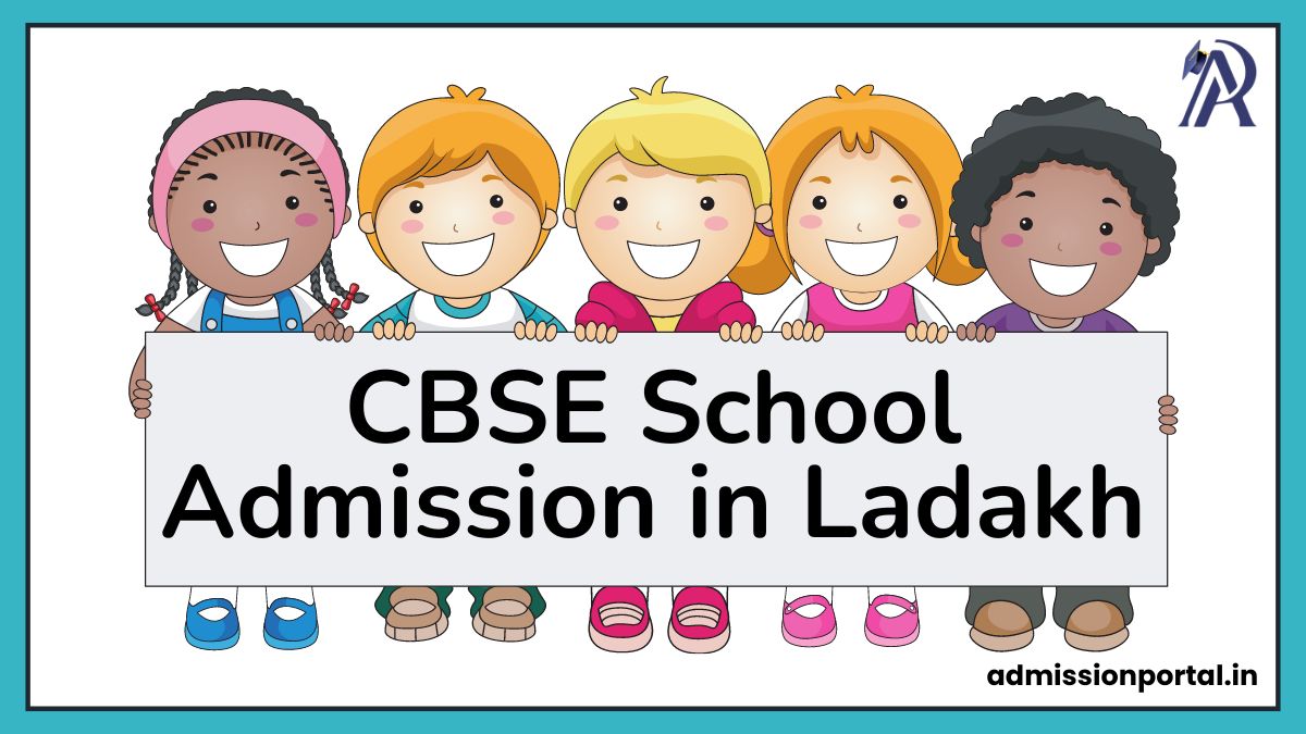 Ladakh CBSE School Admission