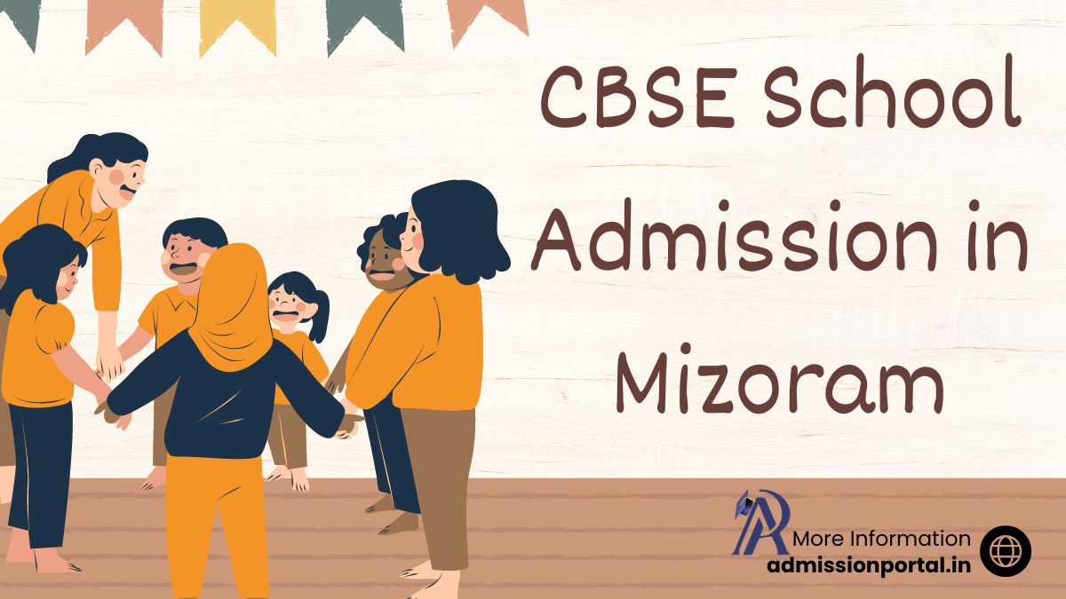 Mizoram CBSE School Admission