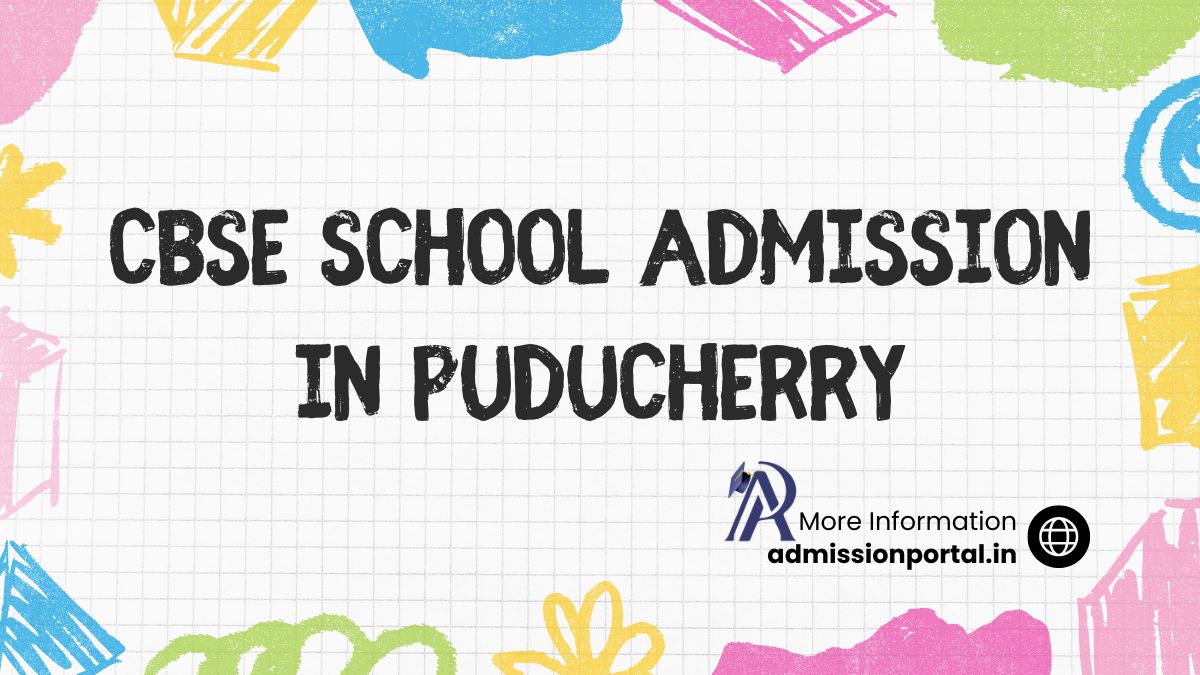 Puducherry CBSE School Admission