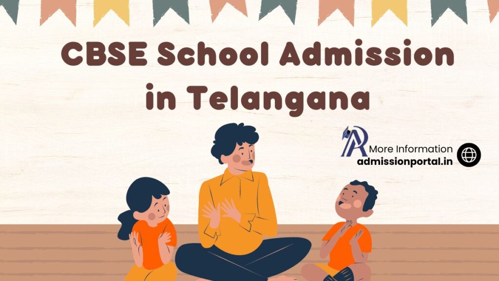 Telangana CBSE School Admission 202526 AdmissionPortal APFYC