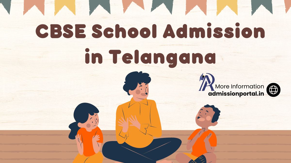 Telangana CBSE School Admission