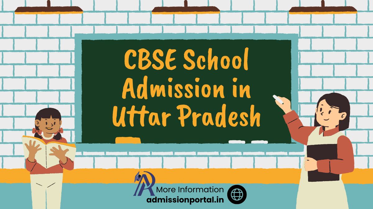 Uttar Pradesh CBSE School Admission