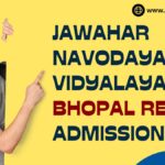 Bhopal NVS Admission