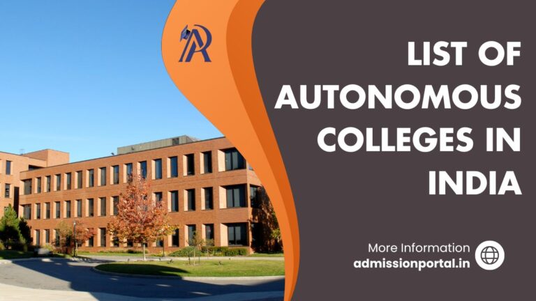 Autonomous Colleges in India: Latest List 2025 - AdmissionPortal - APFYC