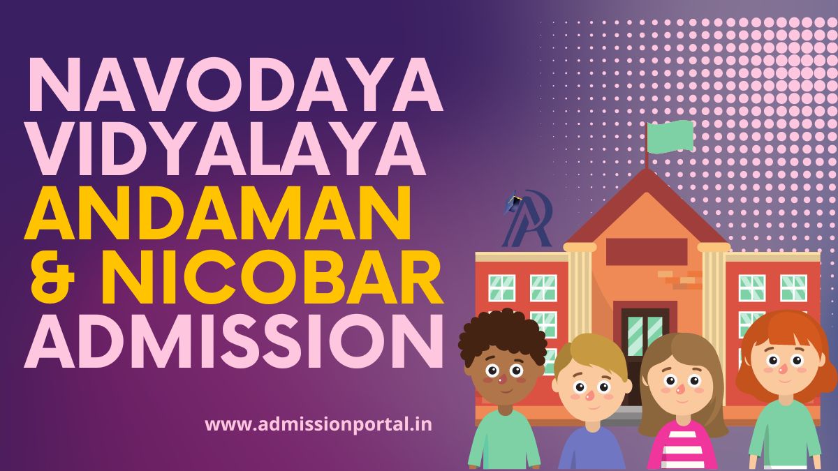 Navodaya Vidyalaya Andaman & Nicobar UT Admission