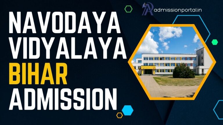 Navodaya Vidyalaya Bihar Admission 2025-26 - AdmissionPortal - APFYC