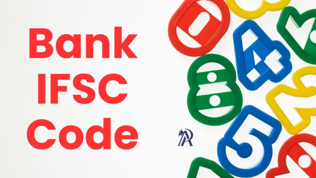 All Banks IFSC Code List 2025 - Admission Portal 2027 - APFYC