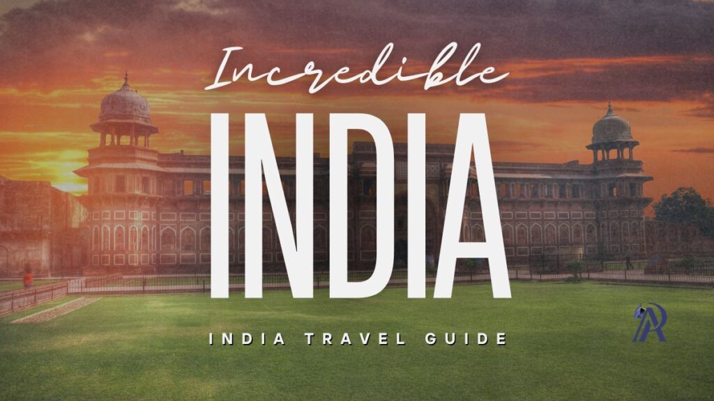 Best Tourist Places to Visit in India