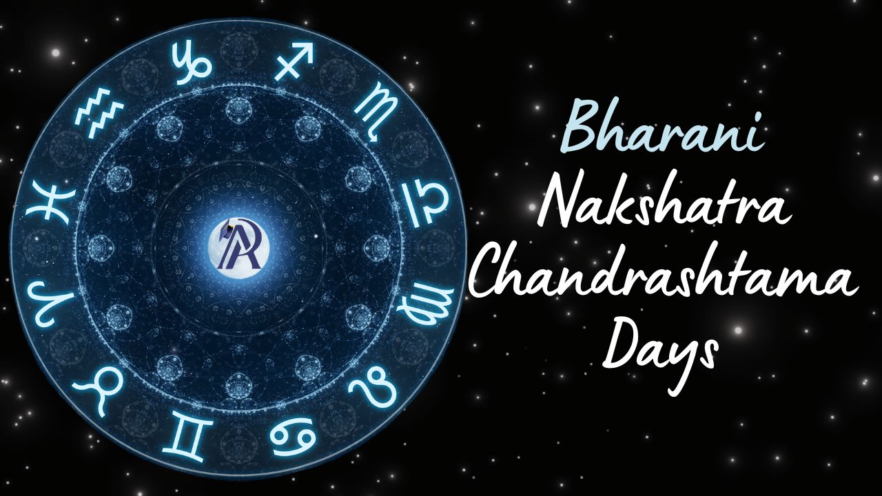 Chandrashtama Days for Bharani Nakshatra