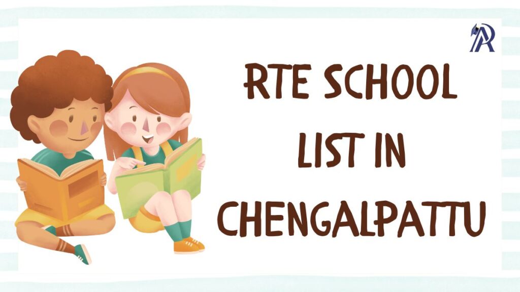 RTE School List in Chengalpattu 202425 AdmissionPortal APFYC