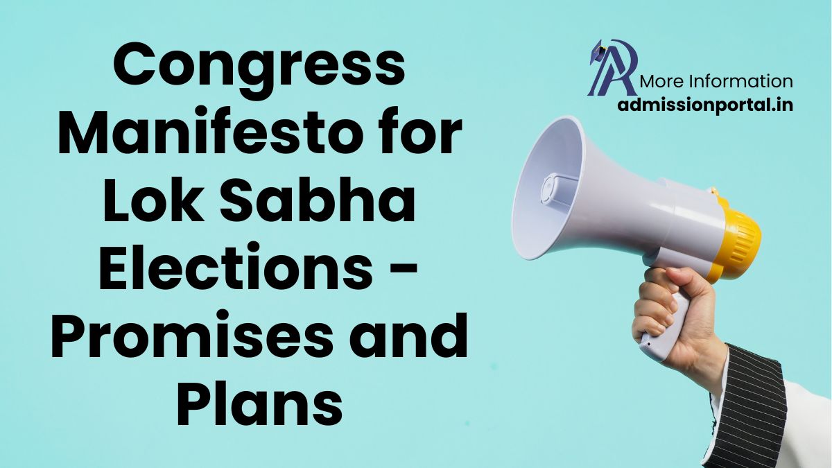 Congress Manifesto for Lok Sabha Elections Promises and Plans