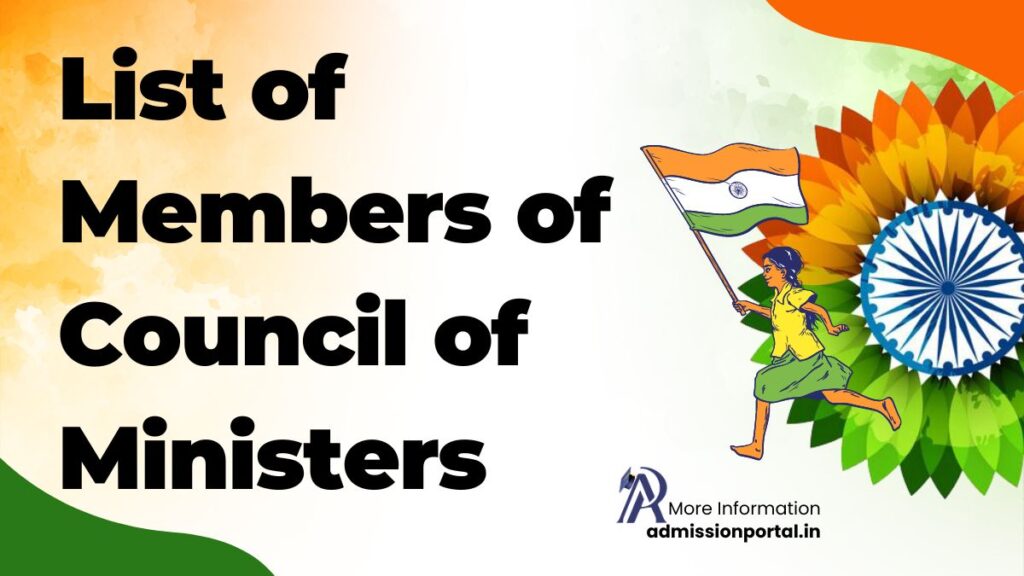 List of Members of Council of Ministers