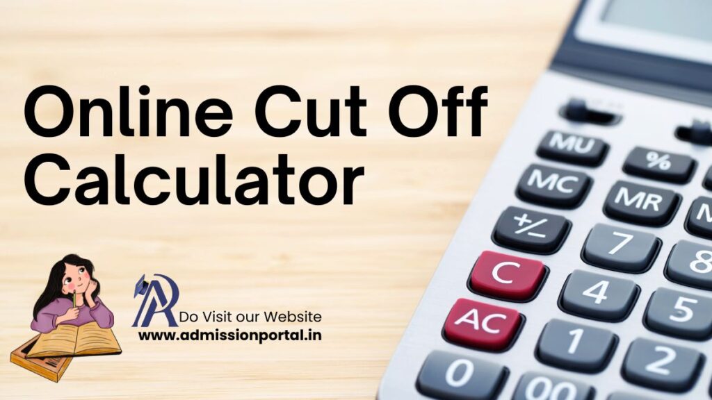 Online Cut Off Calculator