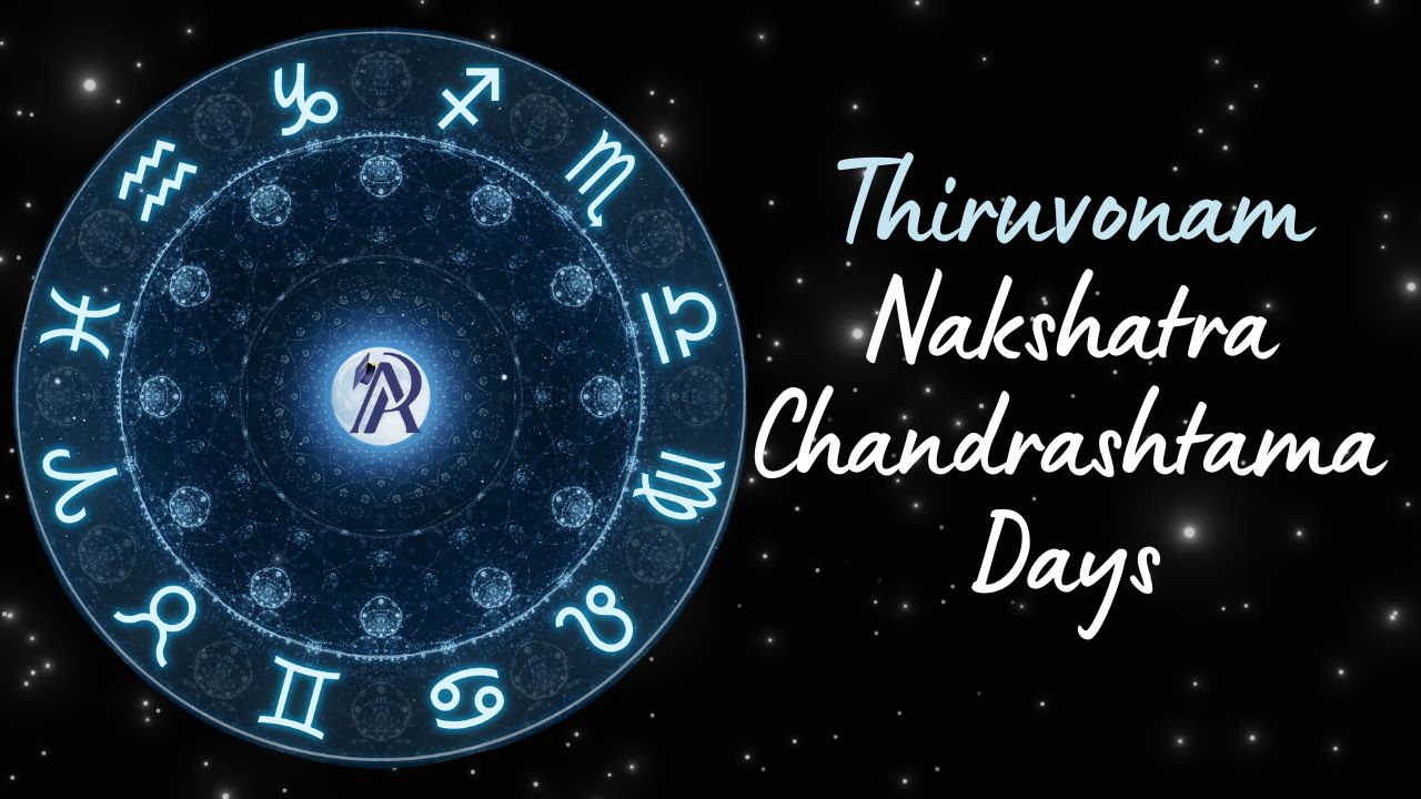 Chandrashtama Days for Thiruvonam Nakshatra