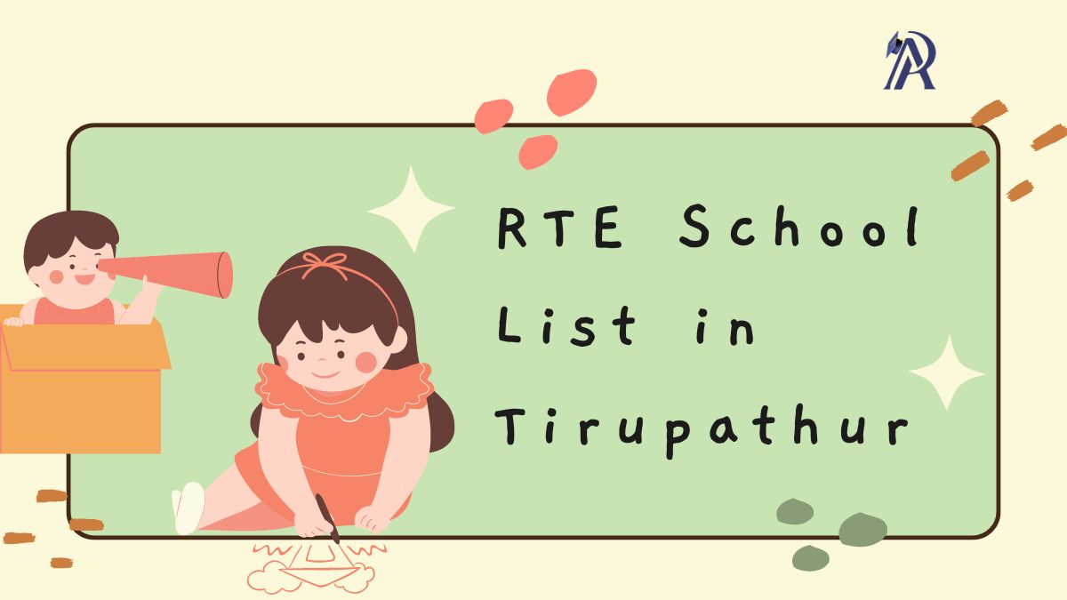 RTE School List in Tirupattur 202425 AdmissionPortal APFYC