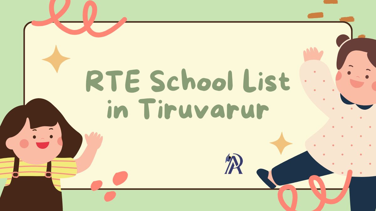 RTE School List in Tiruvarur 202425 AdmissionPortal APFYC