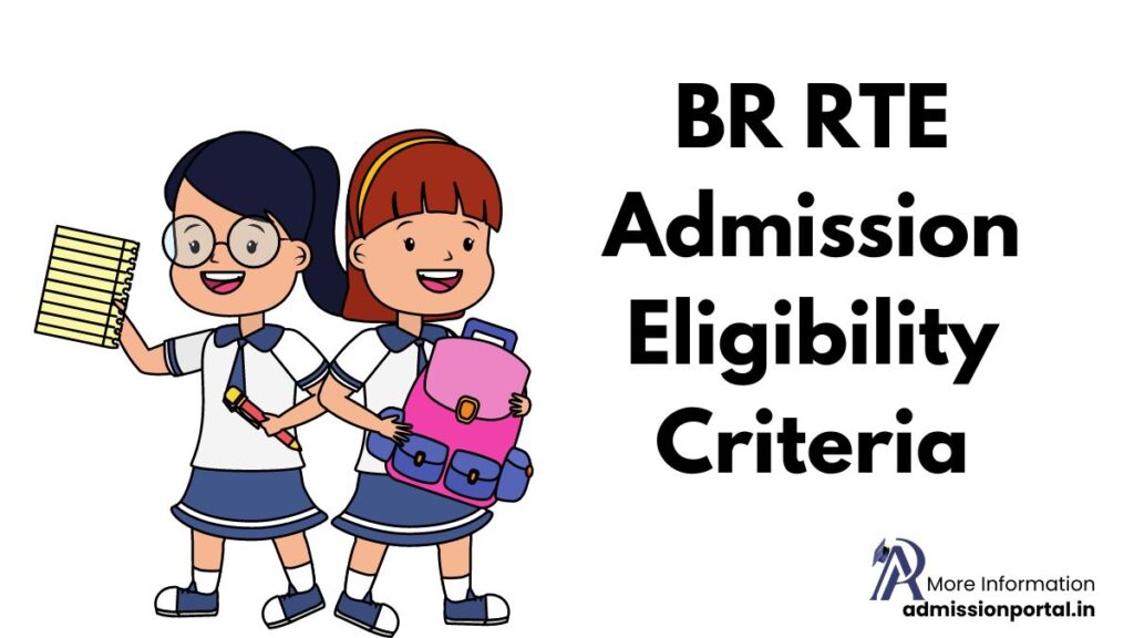 BR RTE Admission Eligibility Criteria