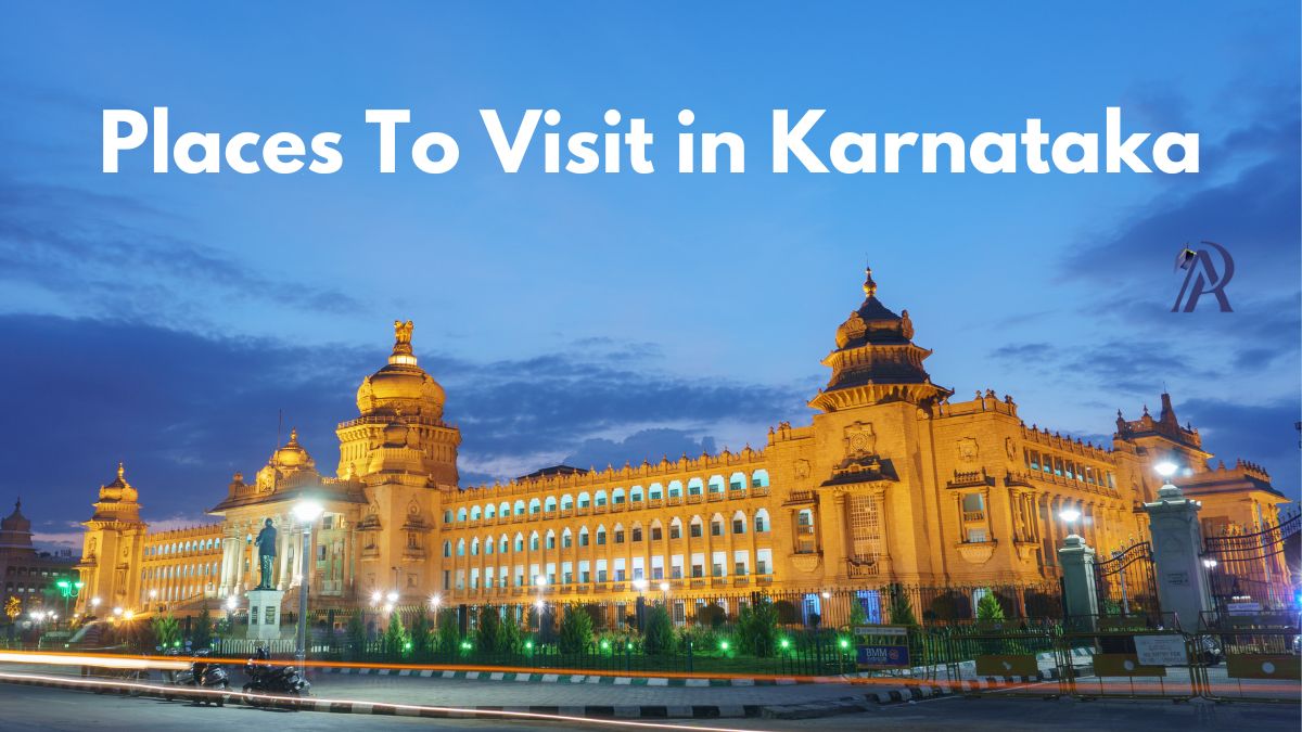 Best Places To Visit in Karnataka