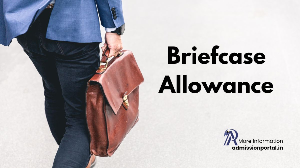 Briefcase Allowance