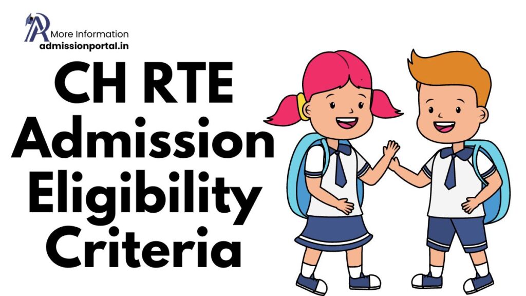 CH RTE Admission Eligibility Criteria