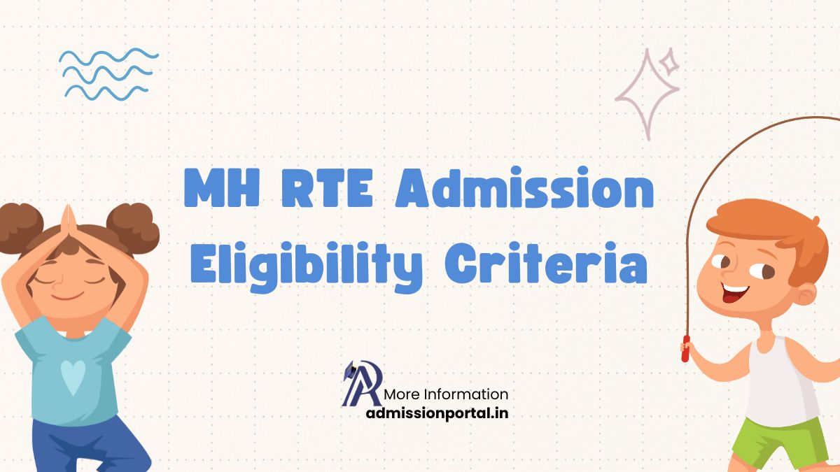 Maharashtra RTE School Admission 2025-26 - AdmissionPortal - APFYC