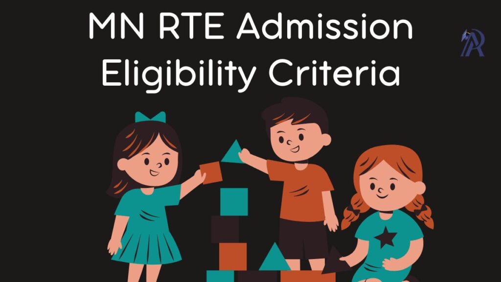 MN RTE Admission Eligibility Criteria