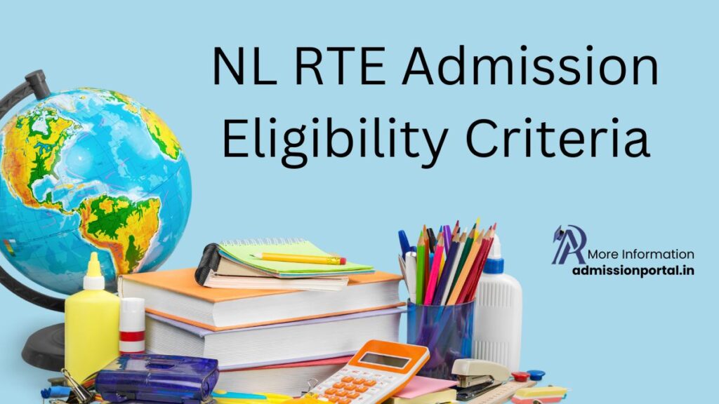 NL RTE Admission Eligibility Criteria