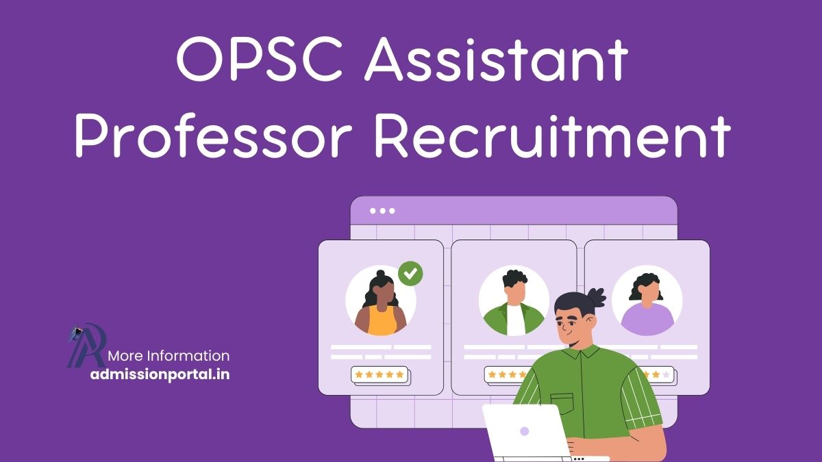 OPSC Assistant Professor Recruitment