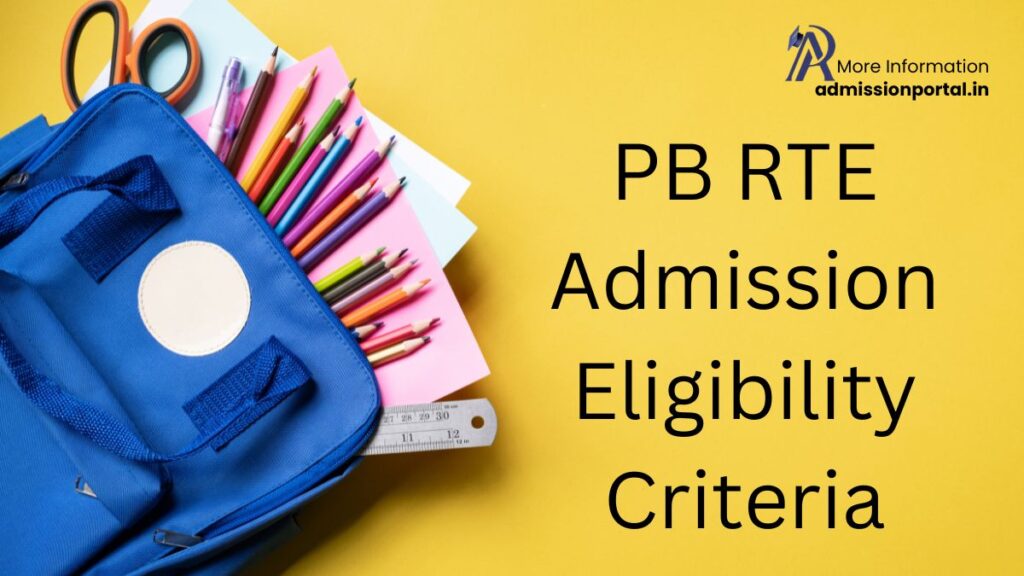 PB RTE Admission Eligibility Criteria