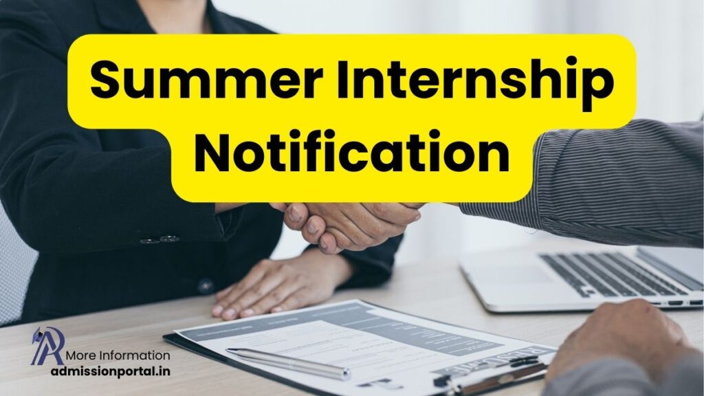 Summer Internship Notification 2024 India AdmissionPortal APFYC