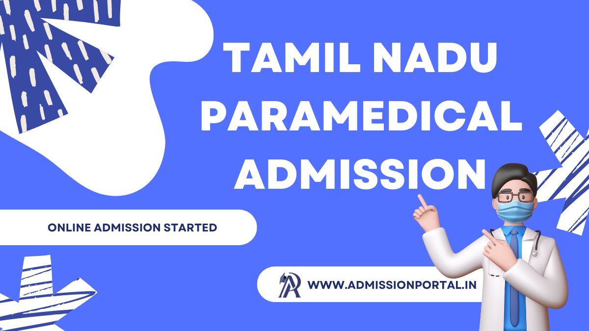 TN Paramedical Admission Started