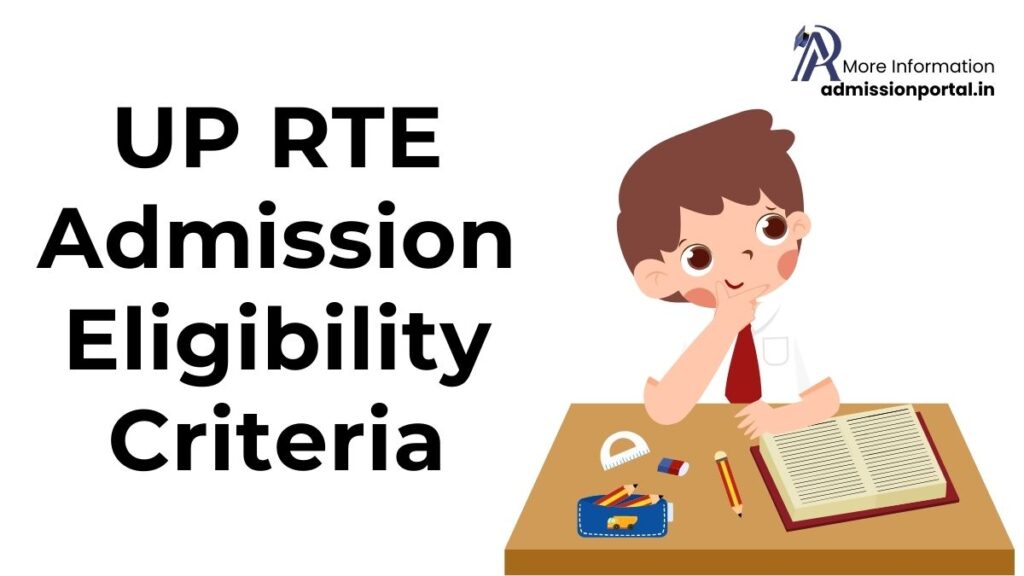 UP RTE Admission Eligibility Criteria