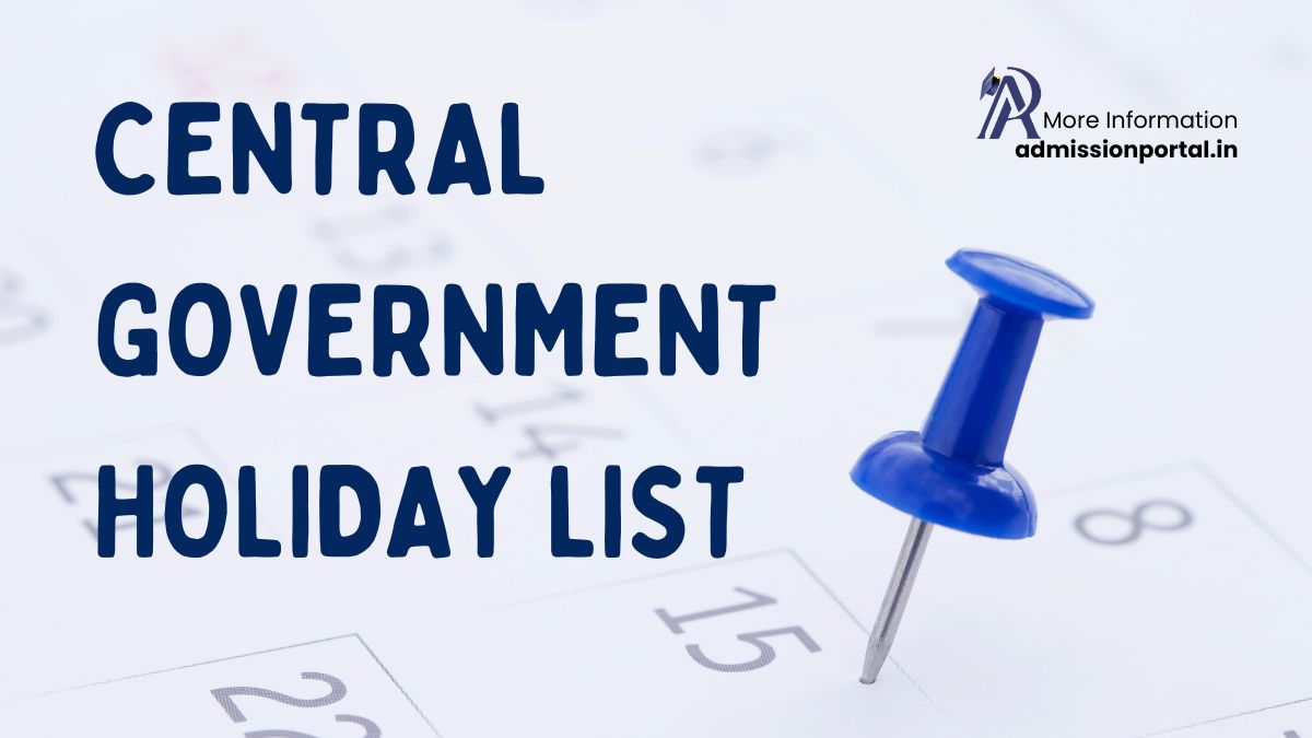 Holidays to be observed in Central Govt Offices