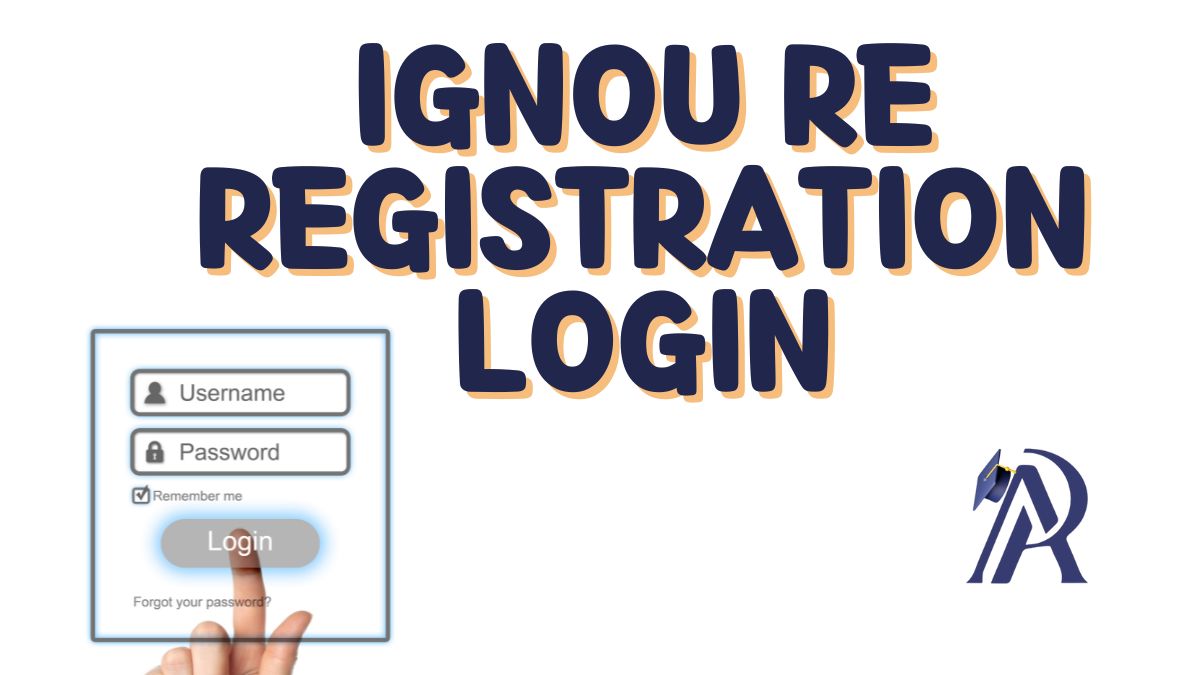 IGNOU Re Registration Login