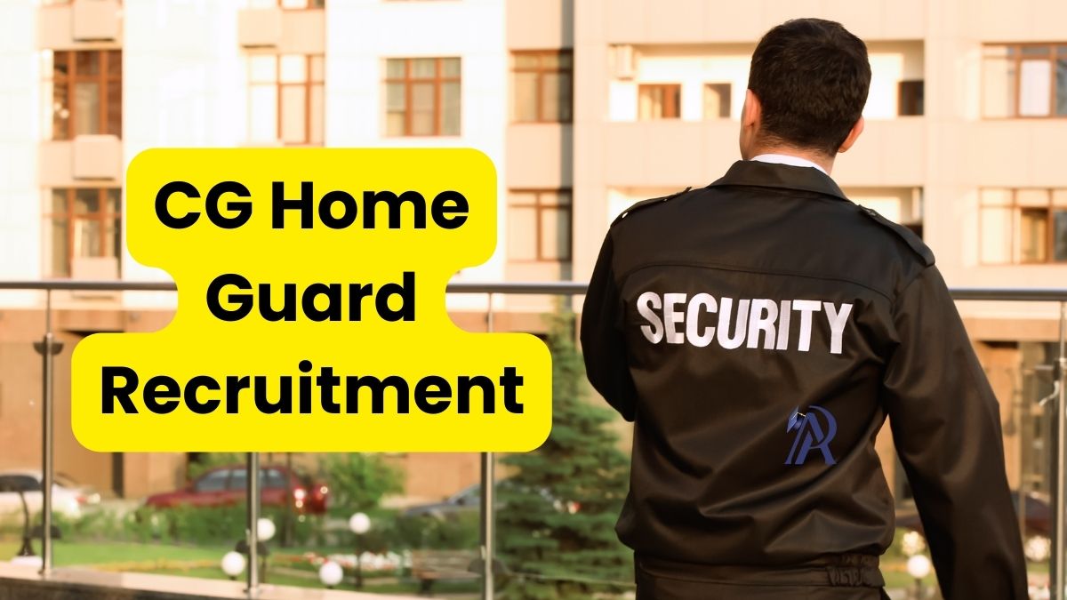 CG Home Guard Recruitment