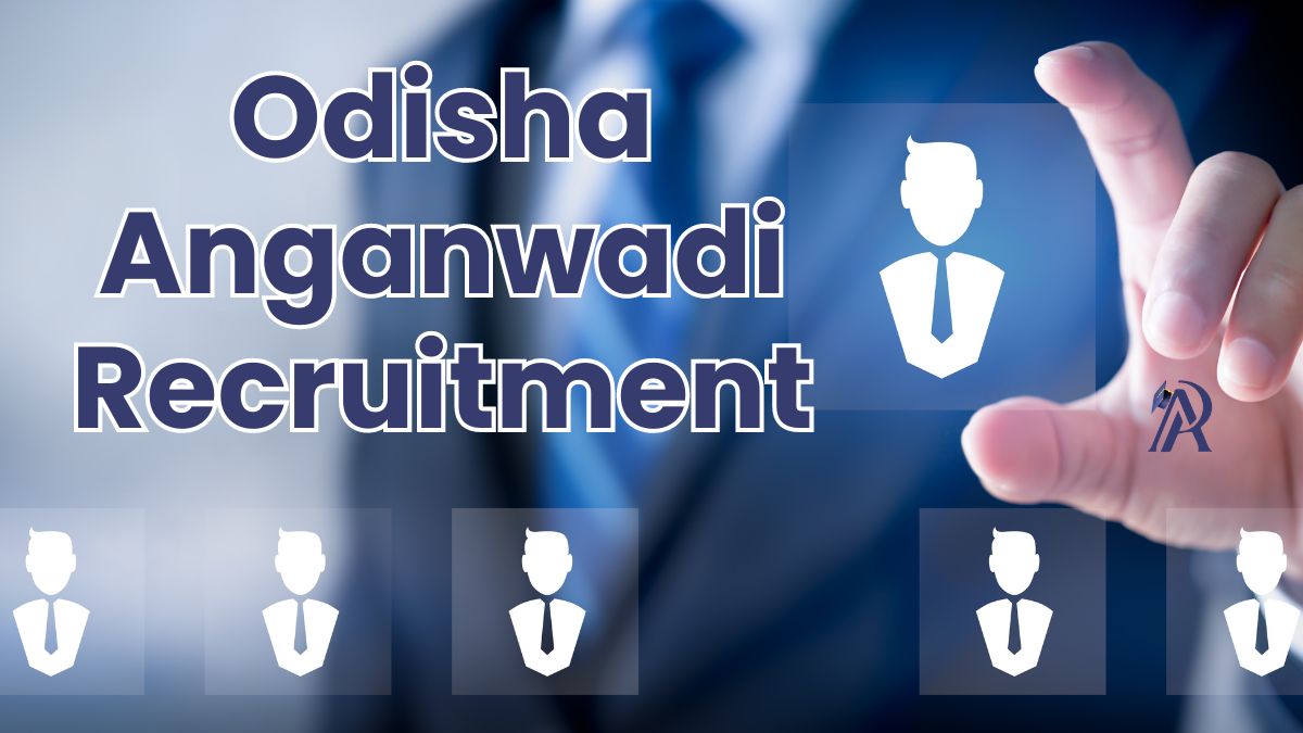 Odisha Anganwadi Recruitment