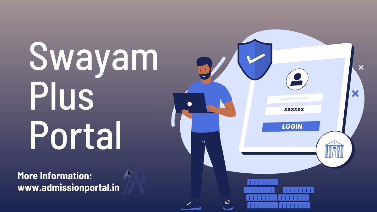 Swayam Plus Portal