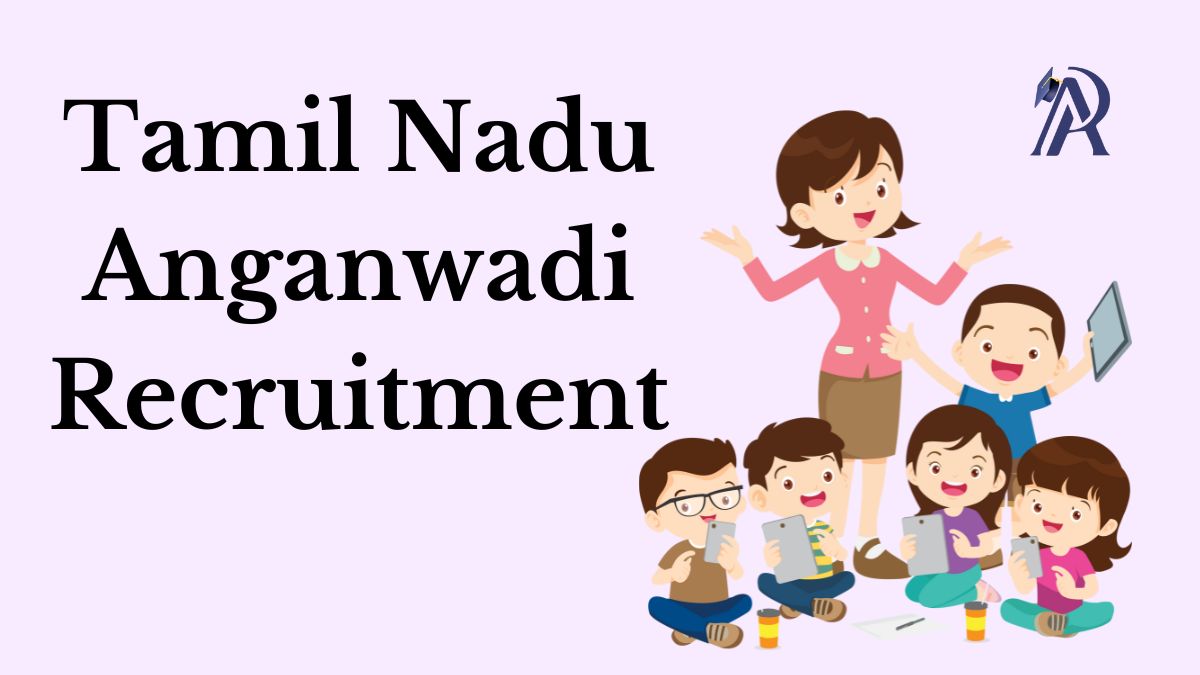 TN Anganwadi Recruitment