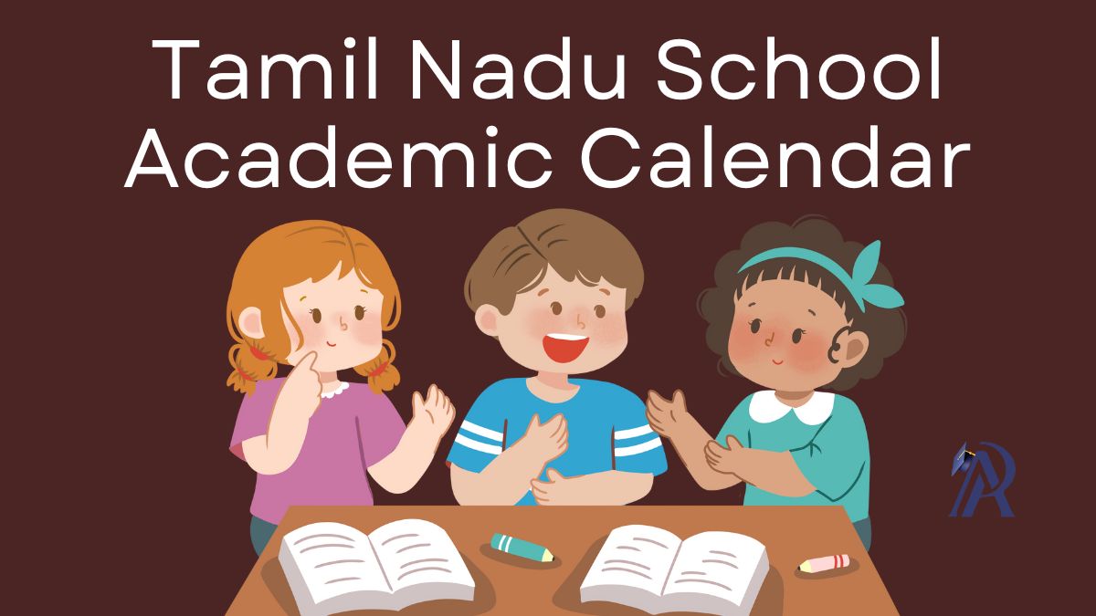 Tamil Nadu School Academic Calendar