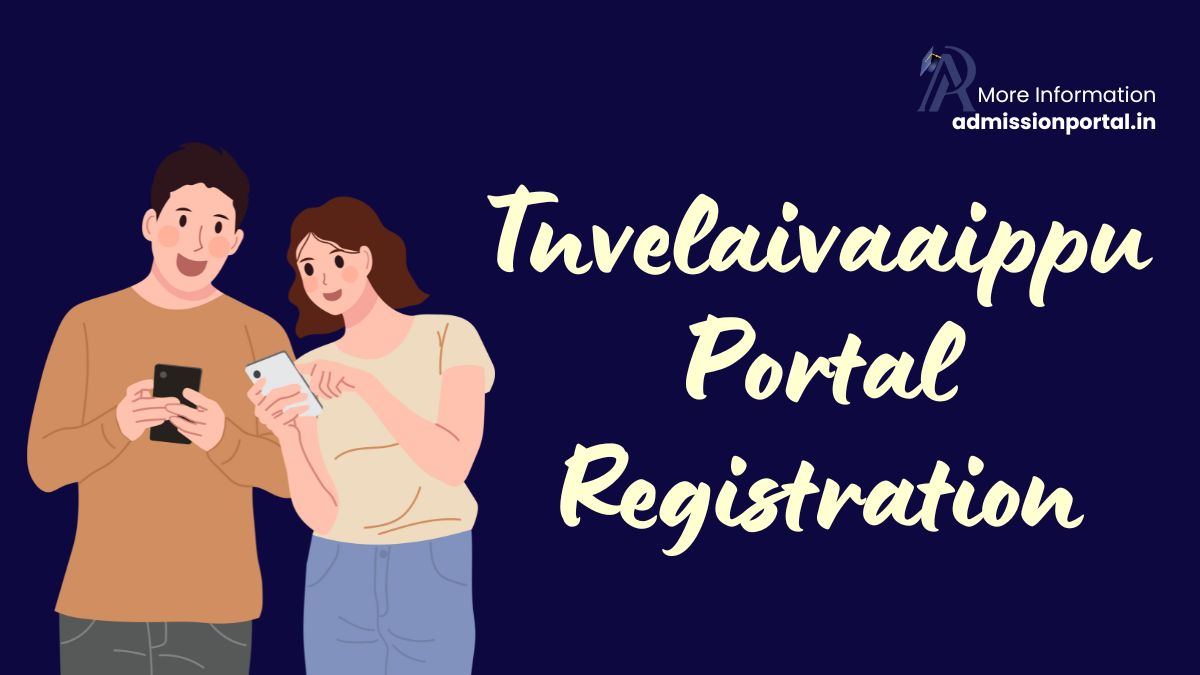 Tnvelaivaaippu Portal Registration